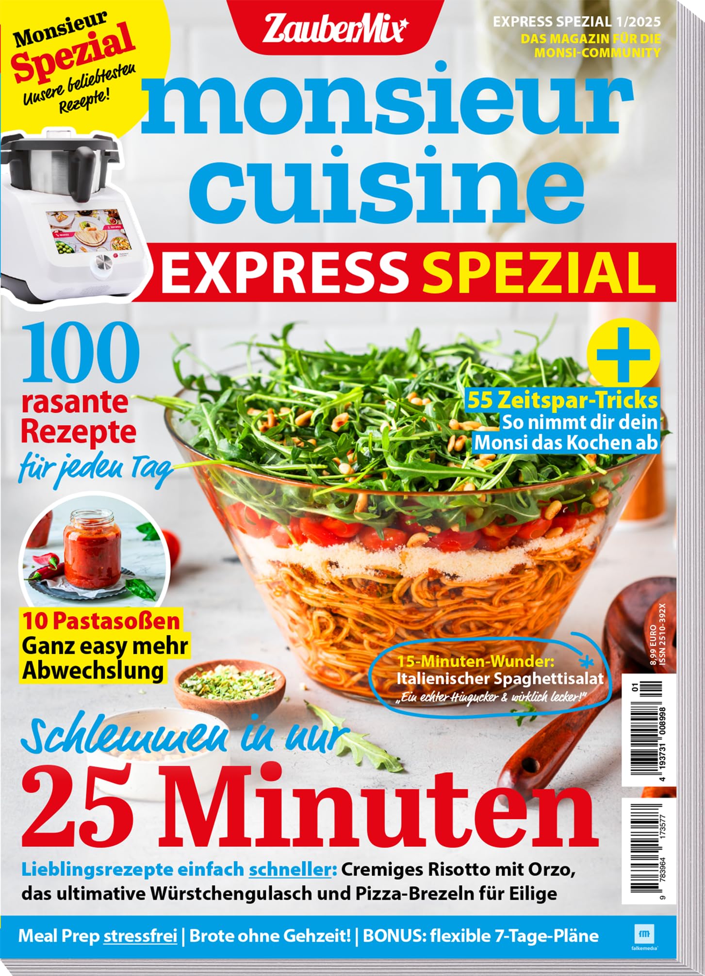 Monsieur Cuisine by ZauberMix - Express - Schlemmen in nur 25 MInuten Cooking & Enjoying
