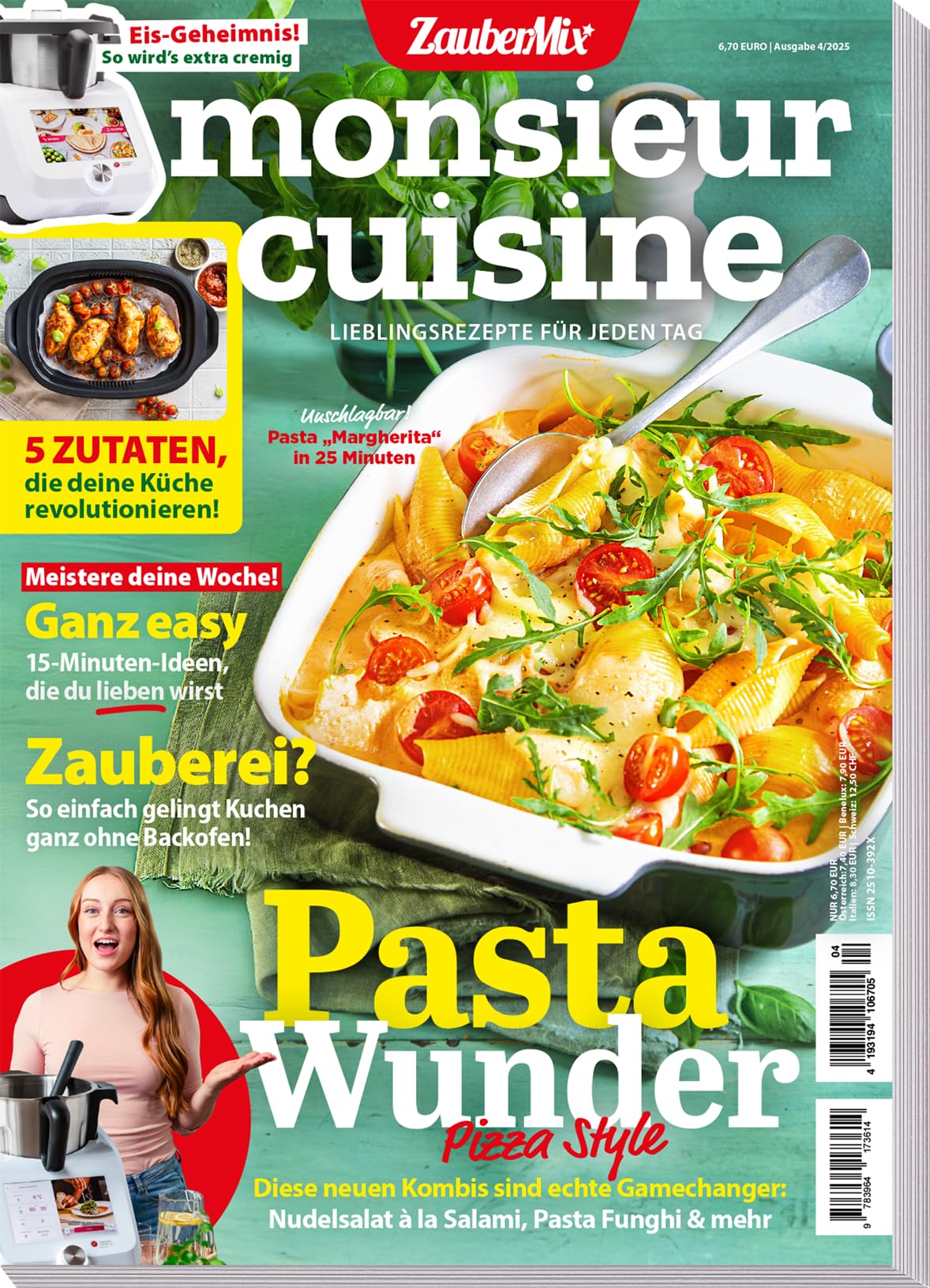 Monsieur Cuisine by ZauberMix - 04/25 - Pasta Wunder - Pizza Style - 15 Minuten Ideen Books