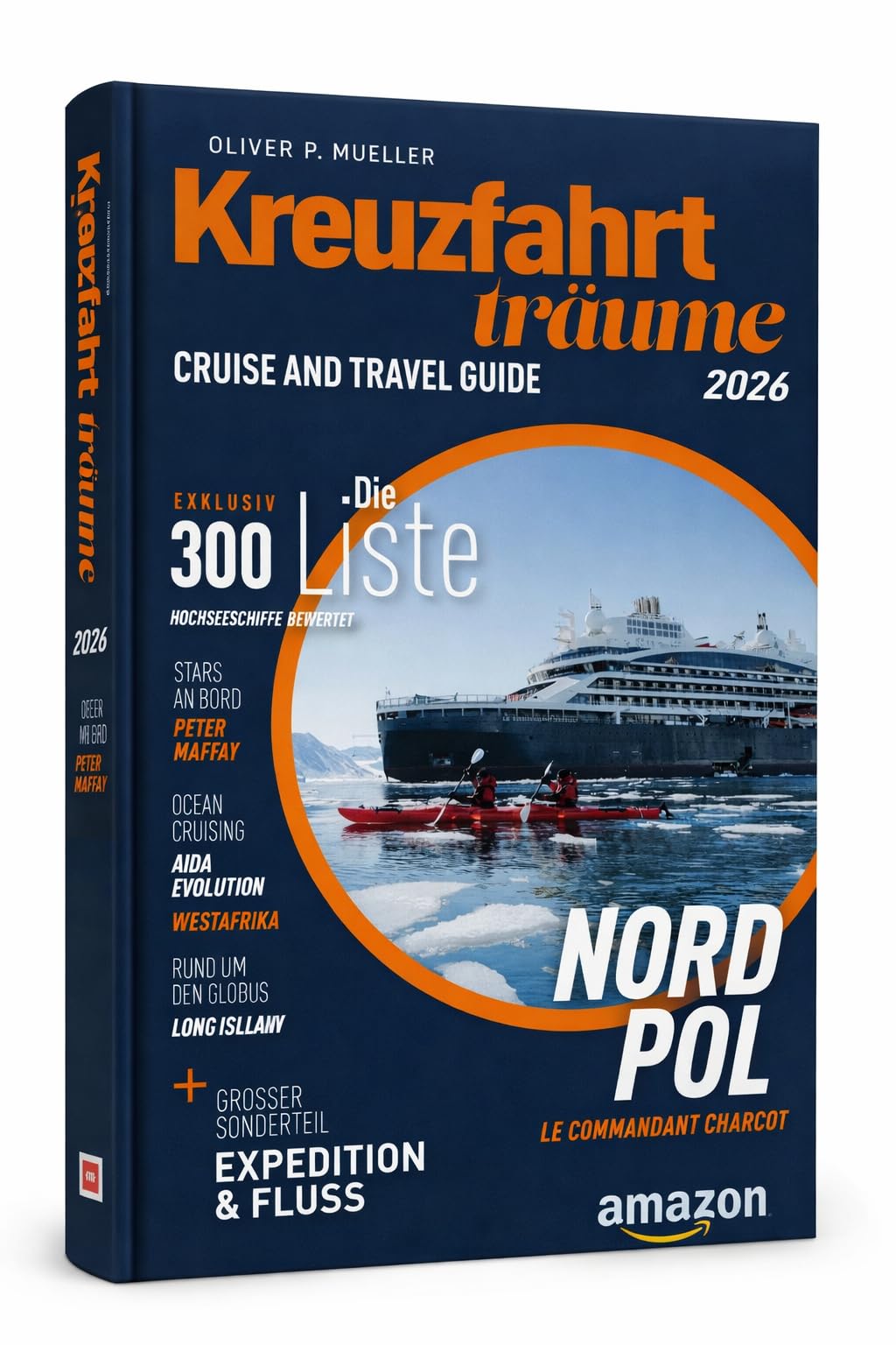KREUZFAHRTTRÄUME 2026 - Cruise & Travel Guide Leisure, Home & Garden