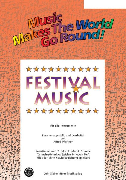 Festival Music - Stimme 1+3 in Eb - Horn (Music Makes the World go Round) Arts & Music