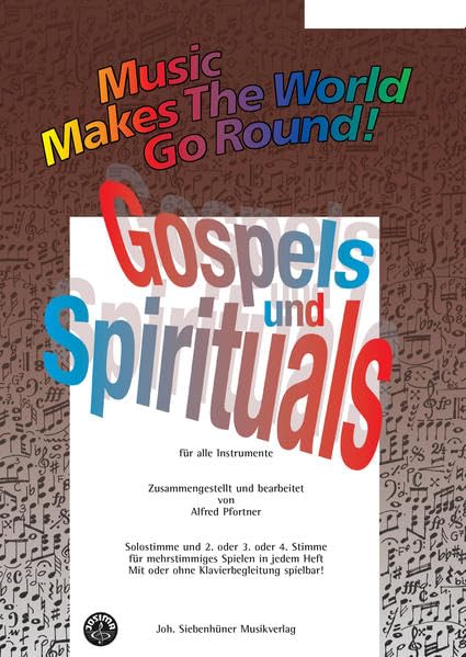 Gospels & Spirituals - Stimme 1+4 in C - Bässe (Music Makes the World go Round) Arts & Music