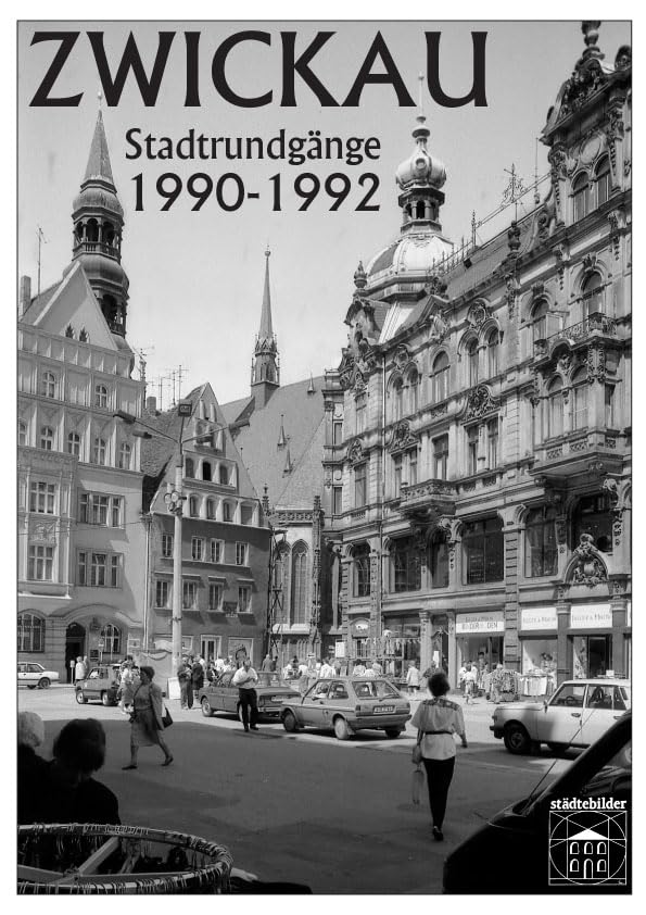 Zwickau 1990-1992 Business & Technology