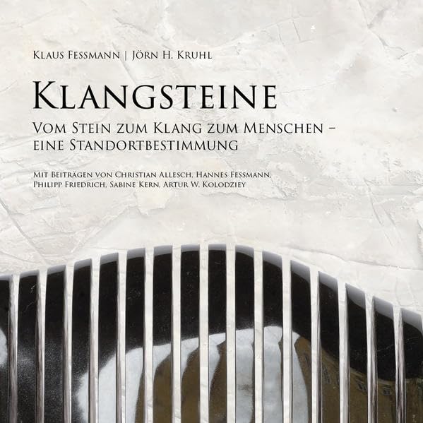 Klangsteine: Vom Stein zum Klang zum Menschen - eine Standortbestimmung Reference Books