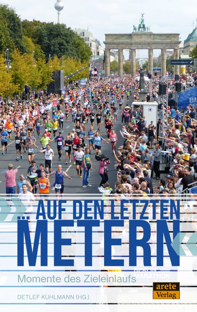 "... auf den letzten Metern" Contemporary literature