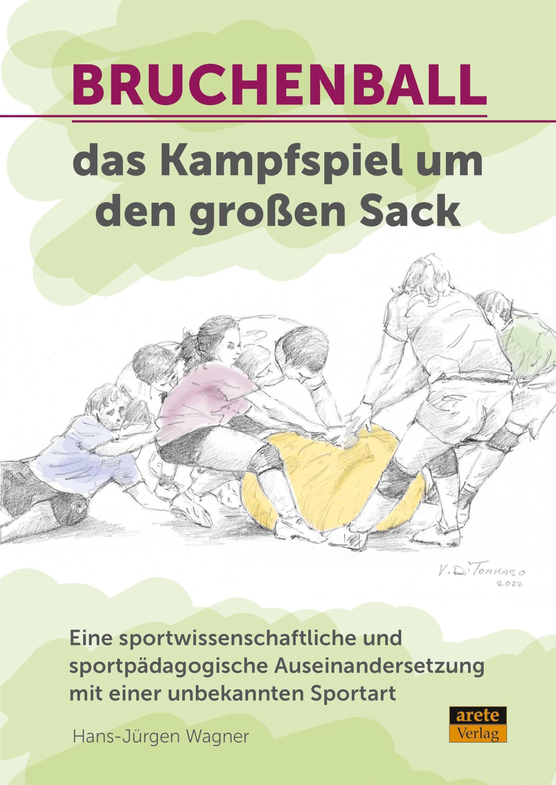 Bruchenball - das Kampfspiel um den großen Sack Education & Training