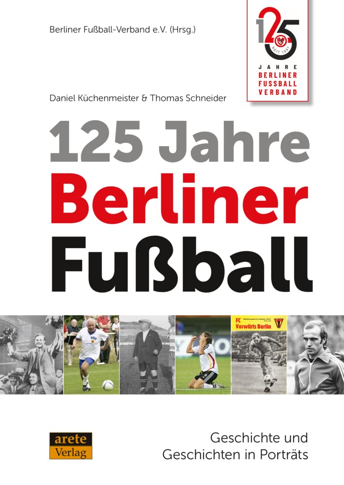 125 Jahre Berliner Fußball Historical Fiction