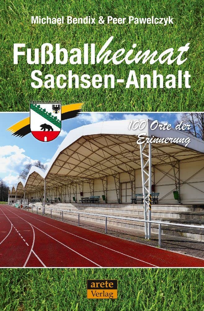 Fußballheimat Sachsen-Anhalt Leisure, Home & Garden Books