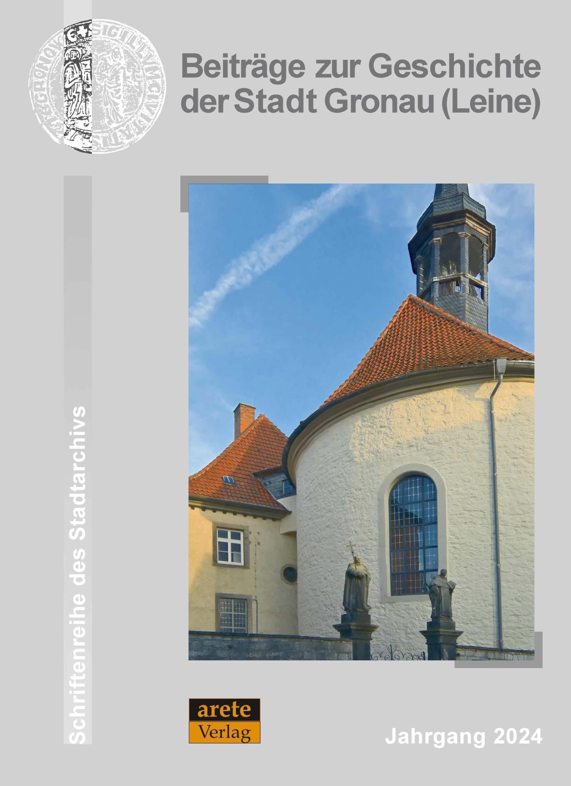 Beiträge zur Geschichte der Stadt Gronau (Leine) Politics & History