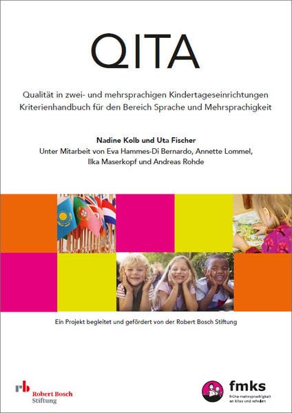 QITA – Qualität in zwei- und mehrsprachigen Kindertageseinrichtungen: Kriterienhandbuch für den Bereich Sprache und Mehrsprachigkeit Books