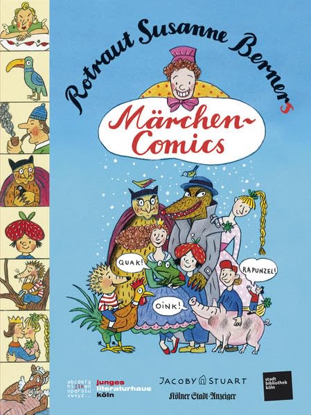 Rotraut Susanne Berners Märchencomics Fairy Tales & Legends