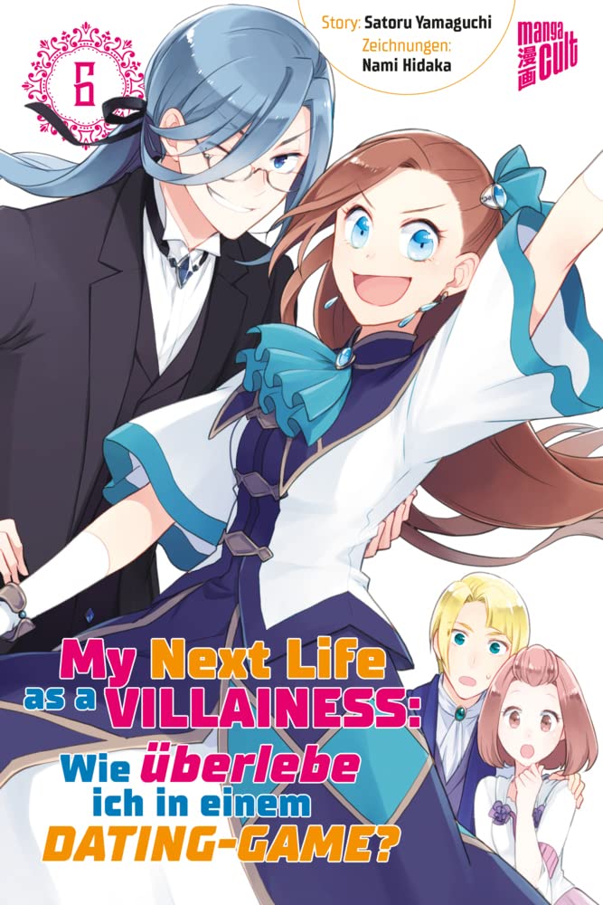 My Next Life as a Villainess 6: Wie überlebe ich in einem Dating-Game? Manga