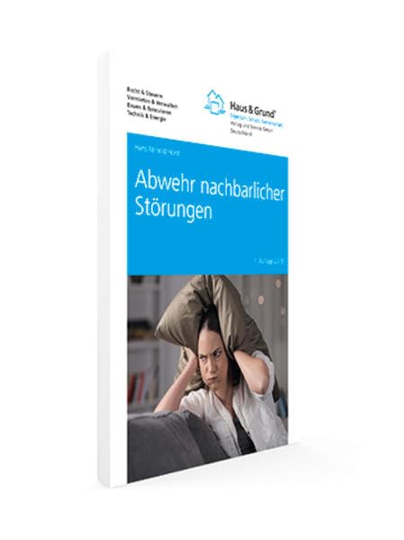 Abwehr nachbarlicher Störungen Law