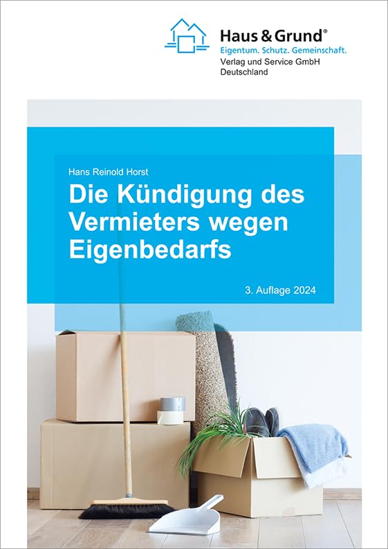 Die Kündigung des Vermieters wegen Eigenbedarfs Law