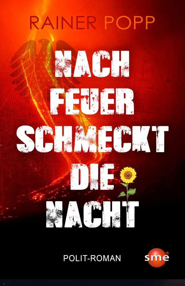 Nach Feuer schmeckt die Nacht Contemporary literature