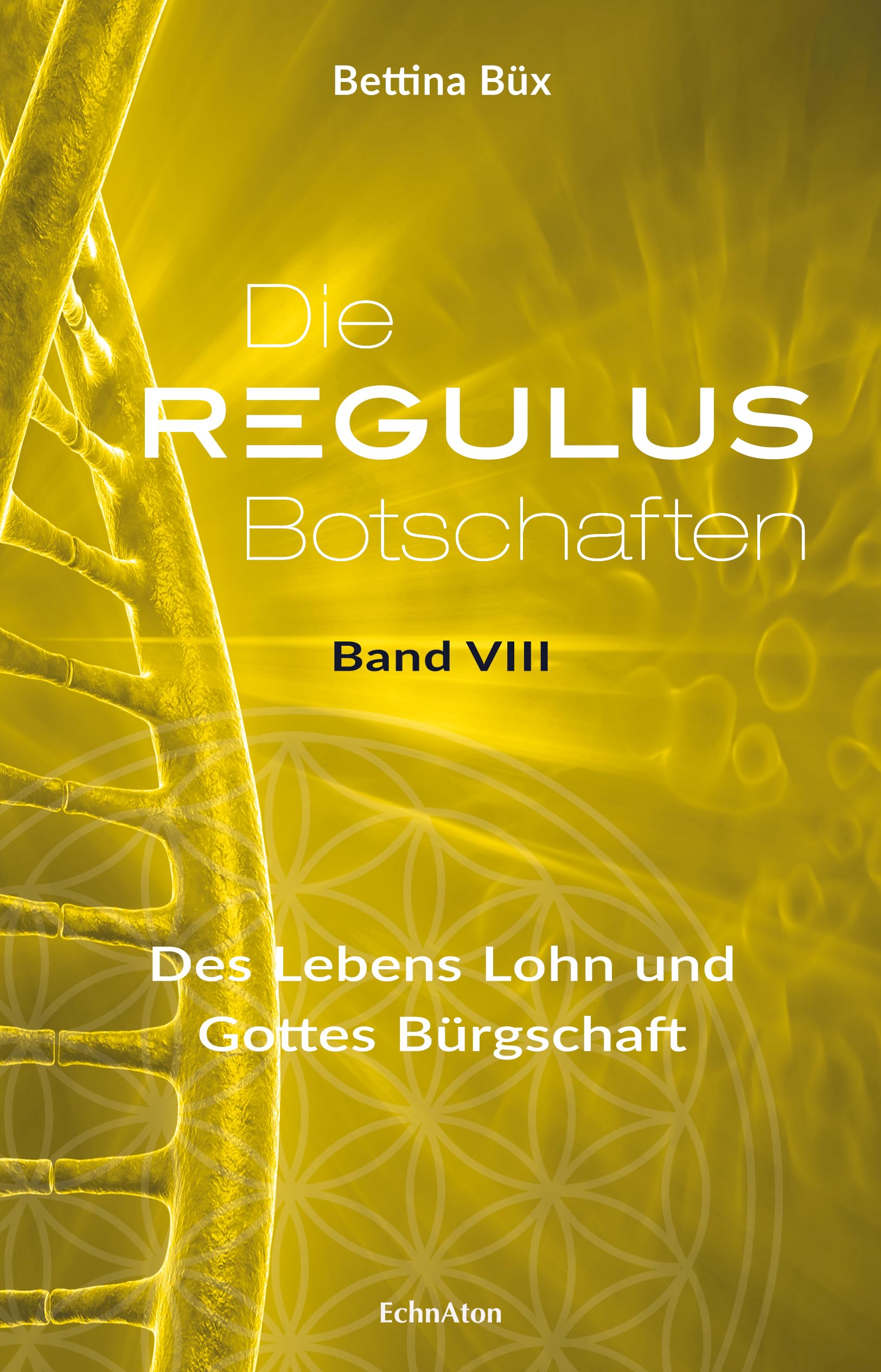 Die Regulus-Botschaften Books