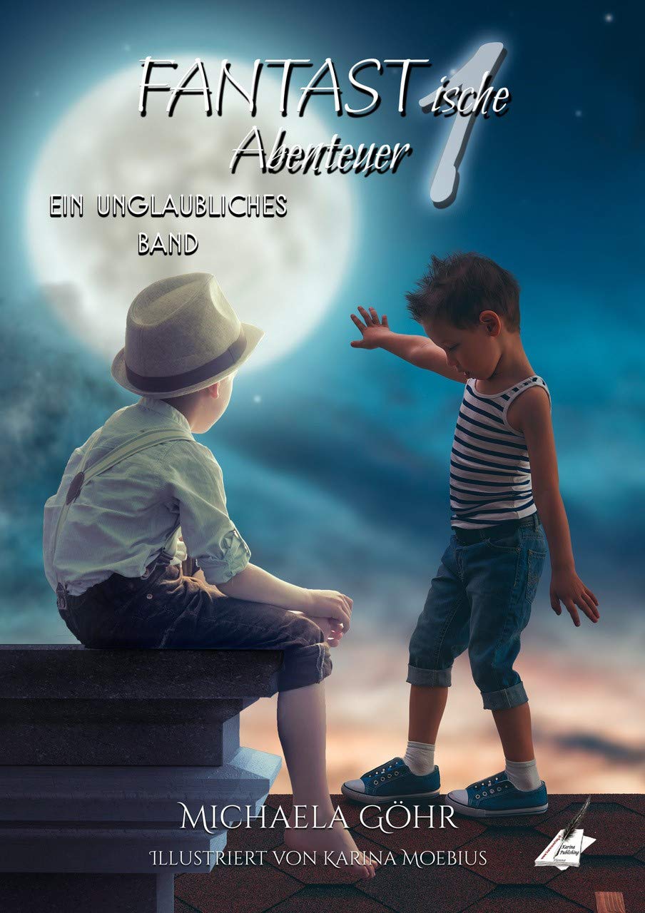 FANTASTische Abenteuer 1 Novels & Short Stories