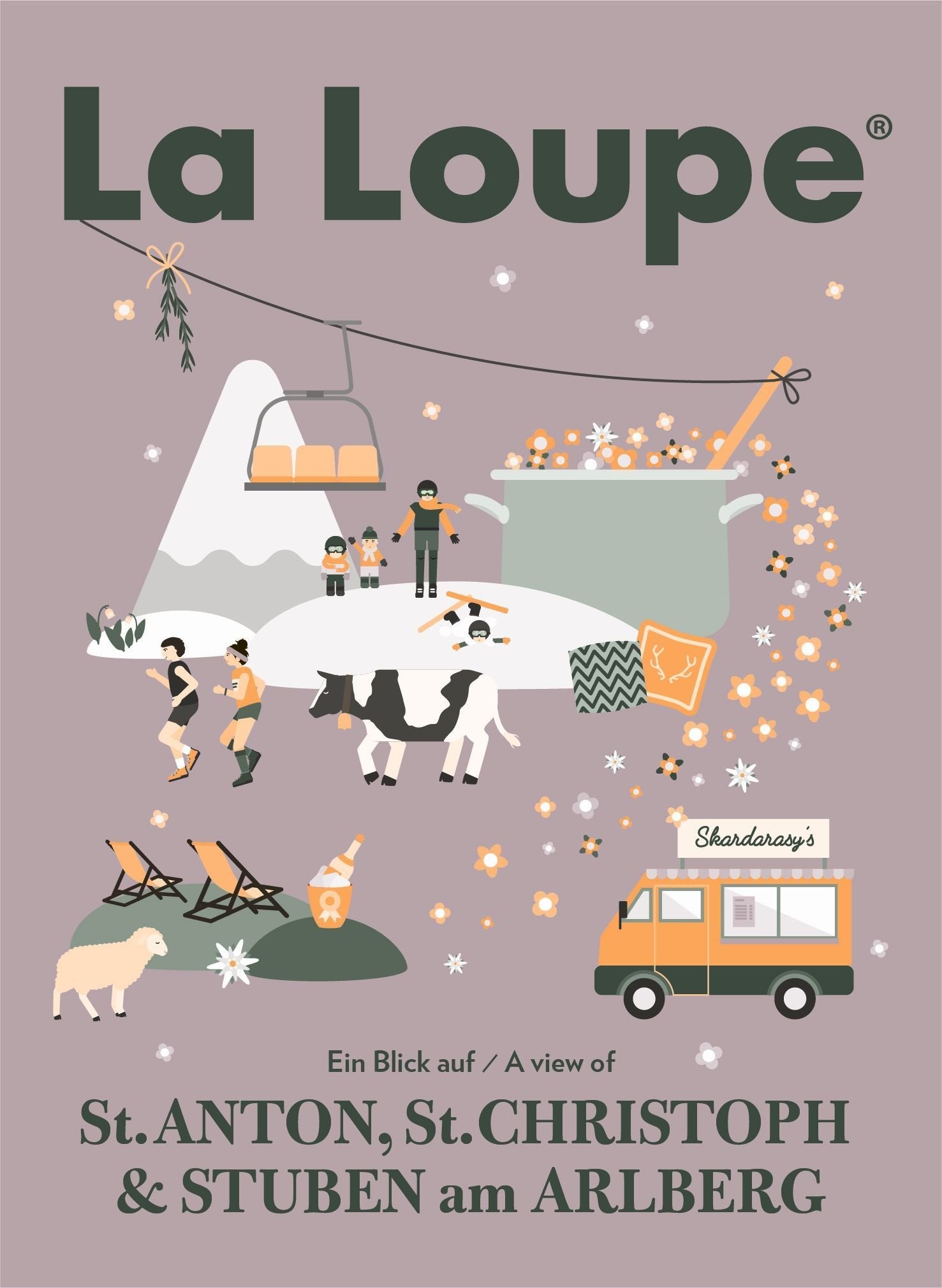 La Loupe St. Anton und Stuben am Arlberg, No. 6: Das Magazin mit integriertem Reiseführer für St. Anton und Stuben am Arlberg Essays & Short Stories