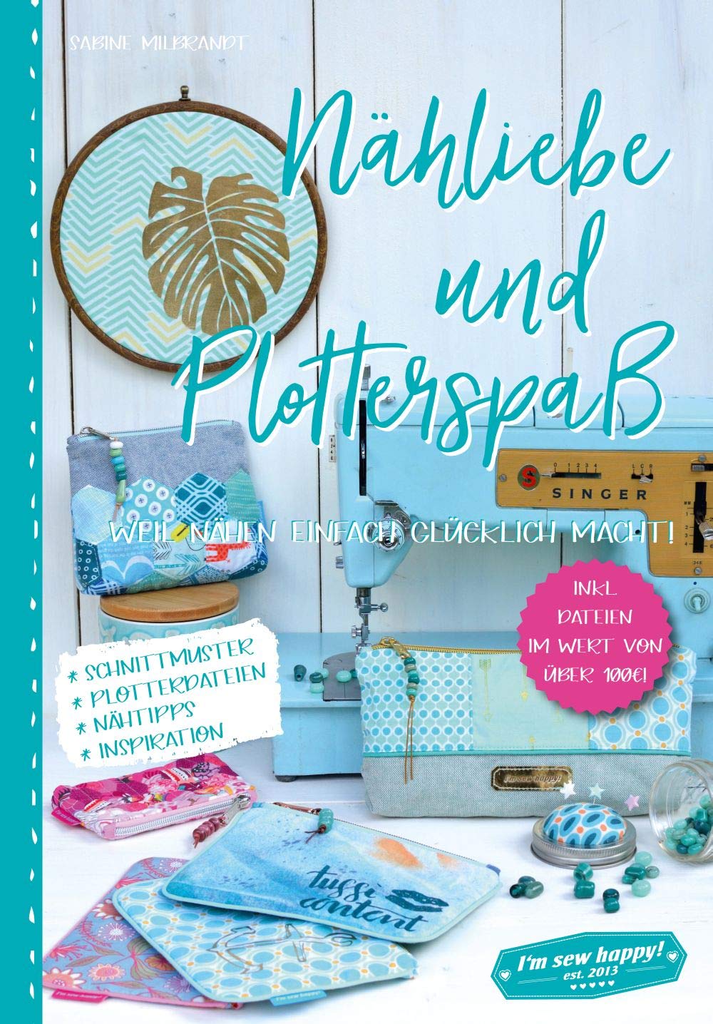 Nähliebe und Plotterspaß Hobbies & Crafts Books