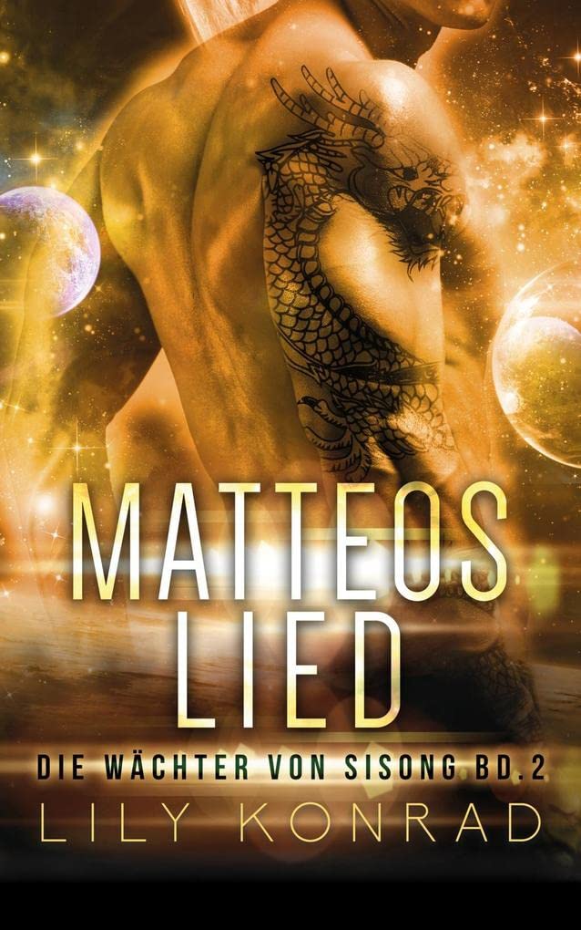 Matteos Lied (Die Wächter von Sisong - Band 2) Contemporary literature