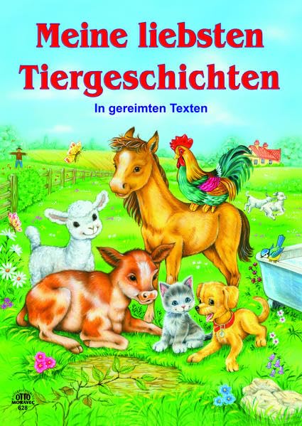 Meine liebsten Tiergeschichten: mit Pferd book