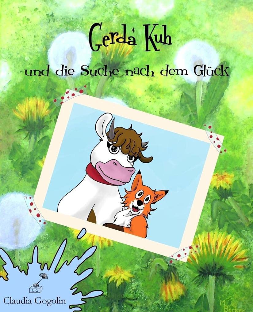 Gerda Kuh und die Suche nach dem Glück Contemporary literature