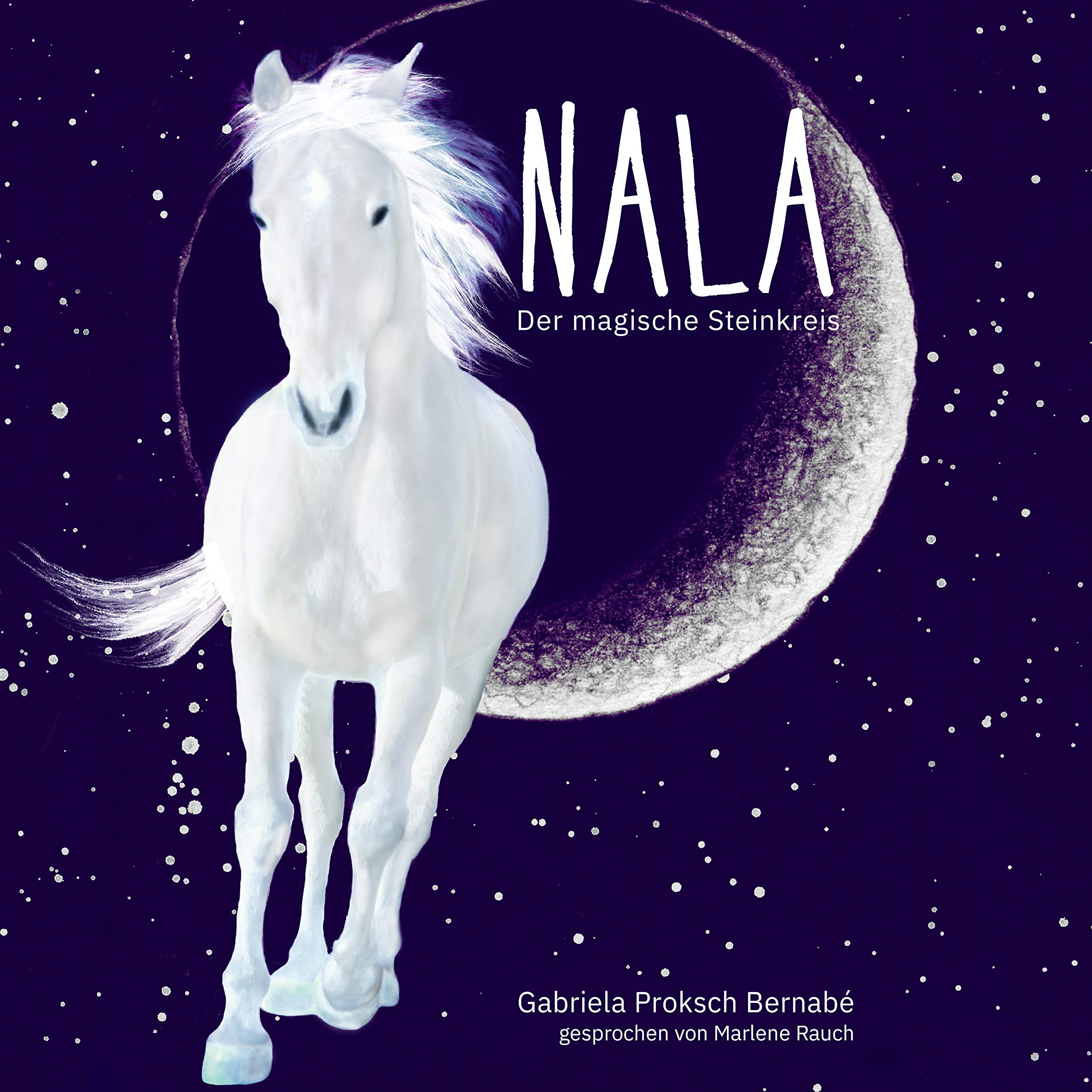 NALA - Der magische Steinkreis: Eine Pferdegeschichte Contemporary literature