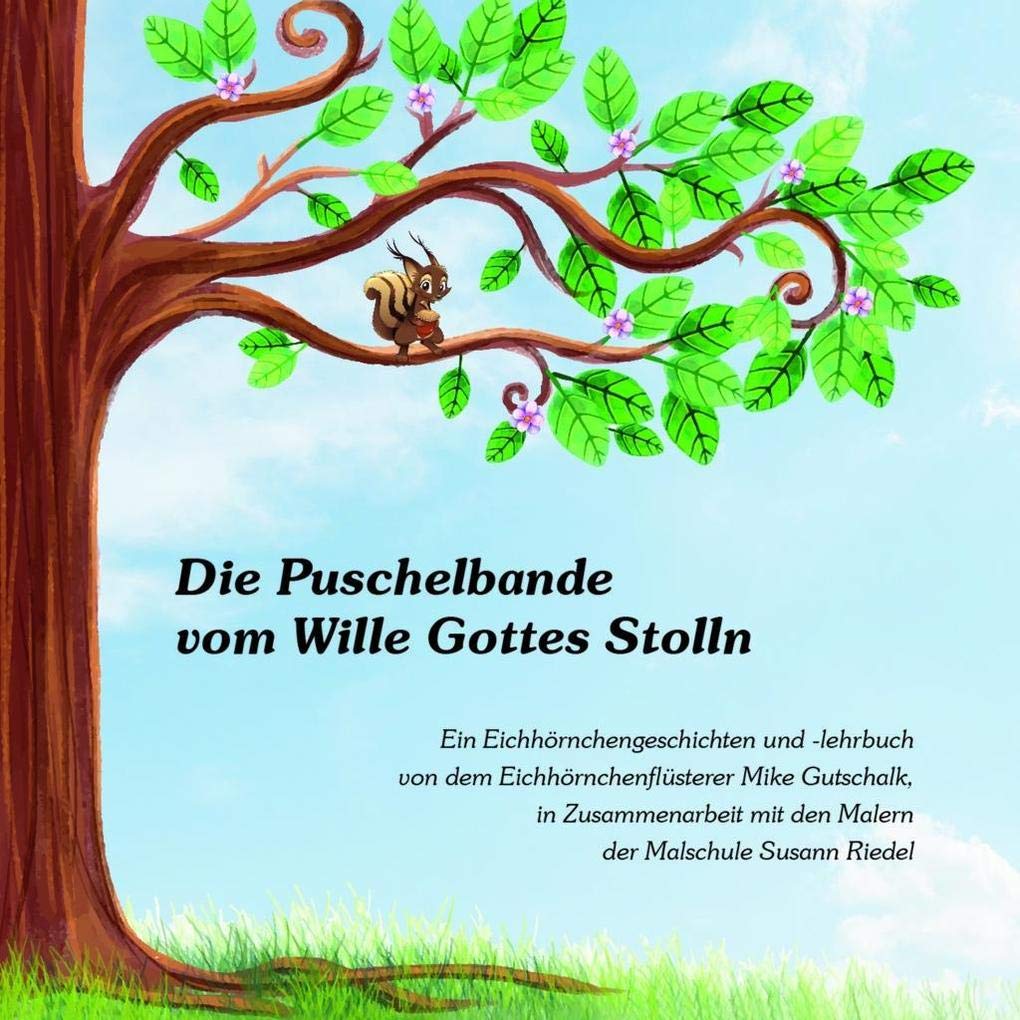 Die Puschelbande vom Wille Gottes Stolln book