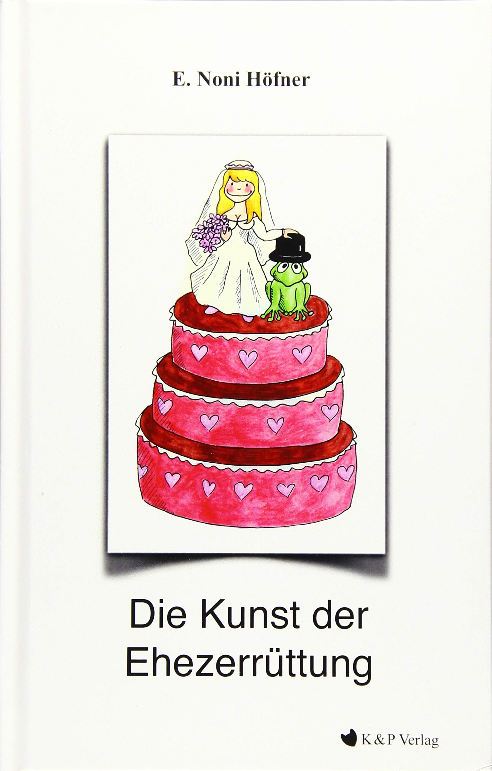 Product Image: Die Kunst der Ehezerrüttung