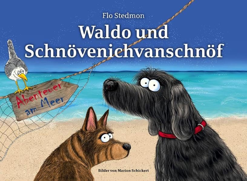 Waldo und Schnövenichvanschnöf. Abenteuer am Meer Contemporary literature