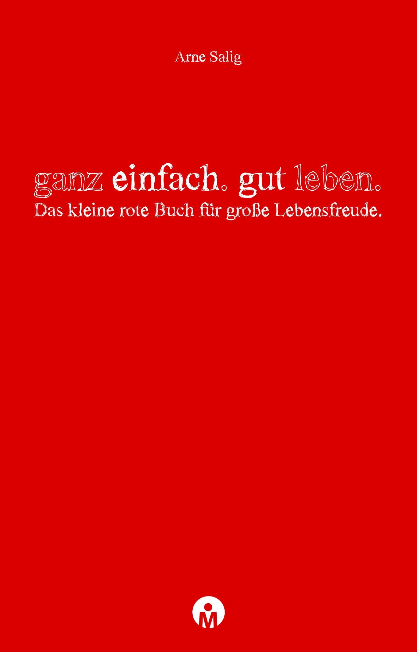 Product Image: ganz einfach. gut leben.