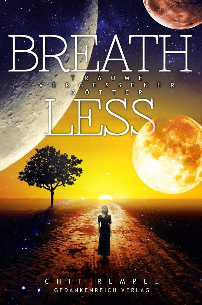 Breathless: Träume vergessener Götter (Lyrena’d - Trilogie) Contemporary literature