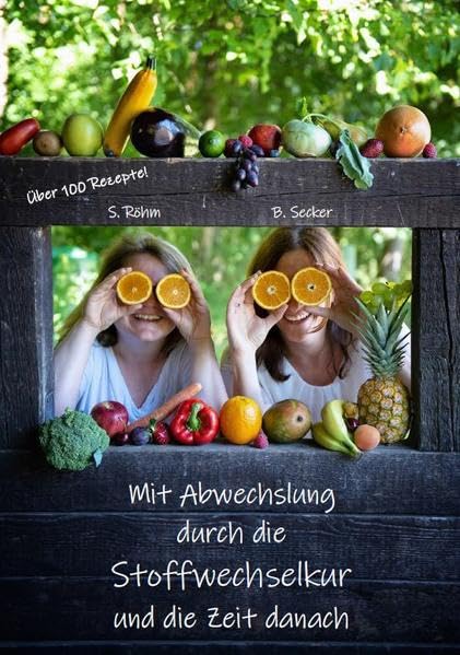 Mit Abwechslung durch die Stoffwechselkur und die Zeit danach Leisure, Home & Garden
