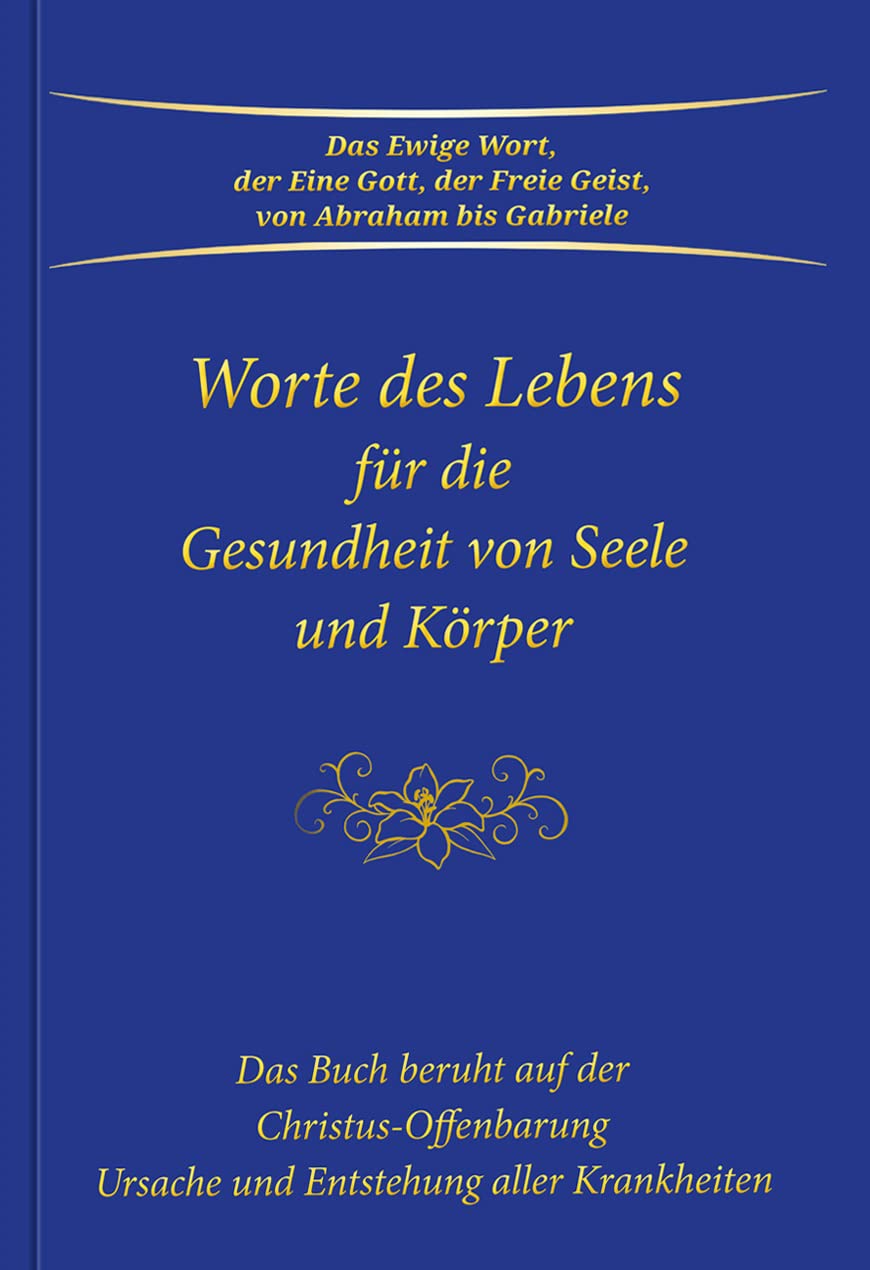 Worte des Lebens für die Gesundheit von Seele und Körper Health, Nutrition & Fitness