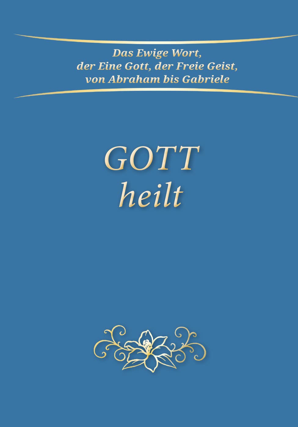 Gott heilt Health, Nutrition & Fitness