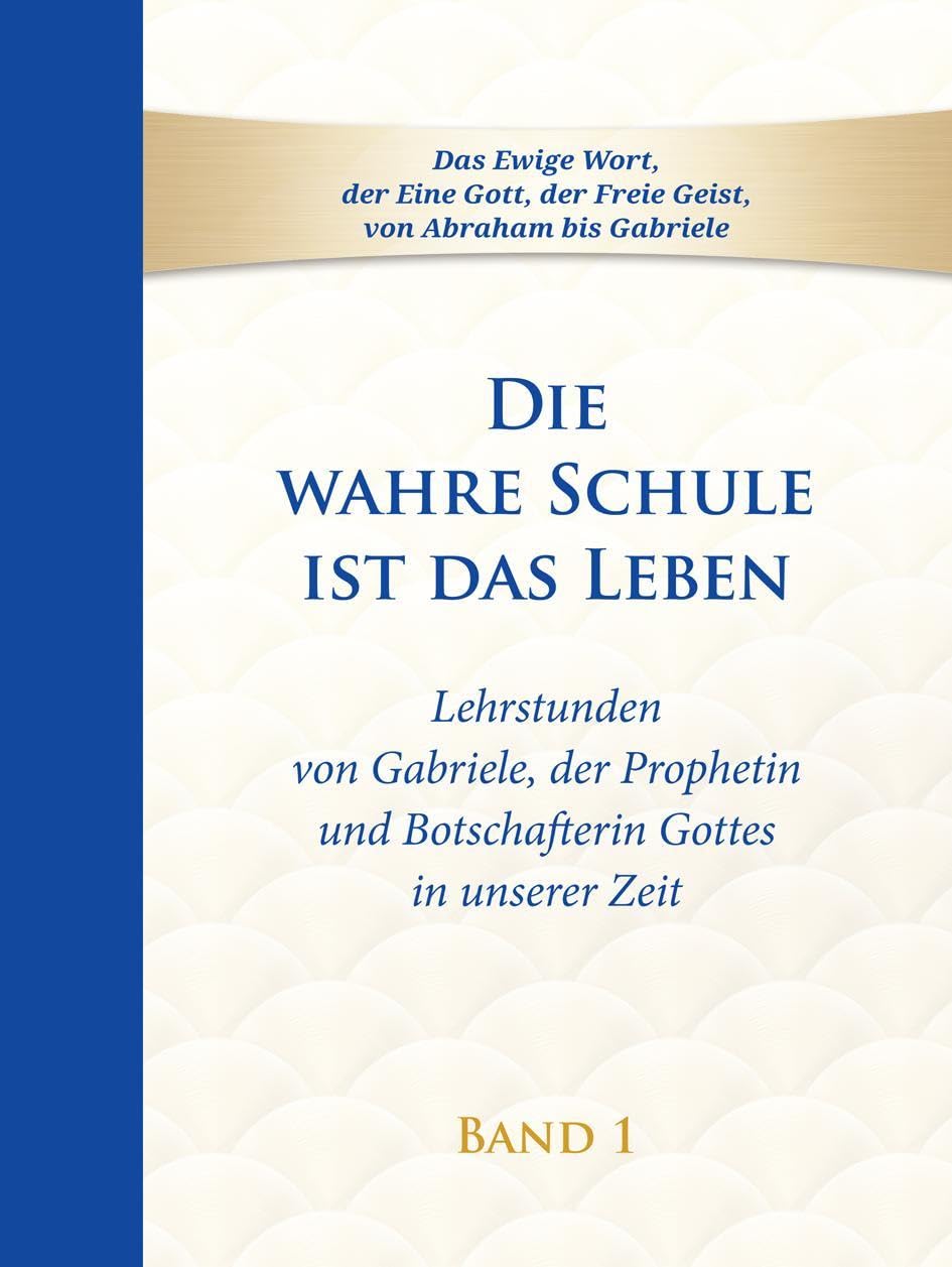 Die wahre Schule ist das Leben - Band 1 Lifestyle