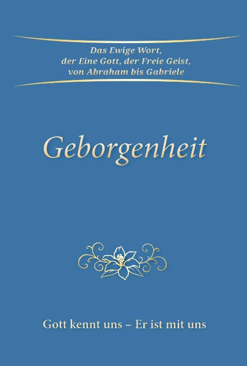 Geborgenheit: Gott kennt uns - Er ist mit uns Lifestyle