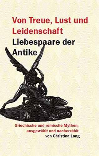 Von Treue, Lust und Leidenschaft Contemporary literature