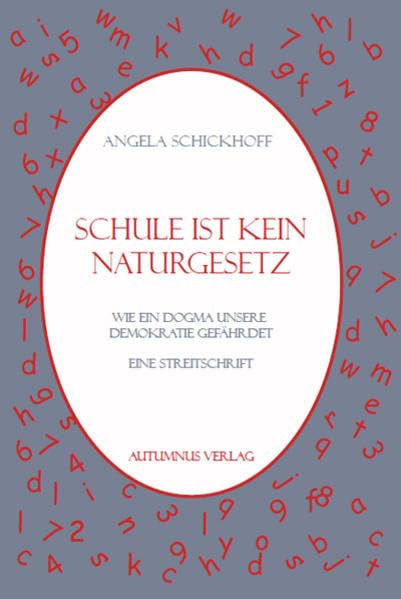 Schule ist kein Naturgesetz Politics & History