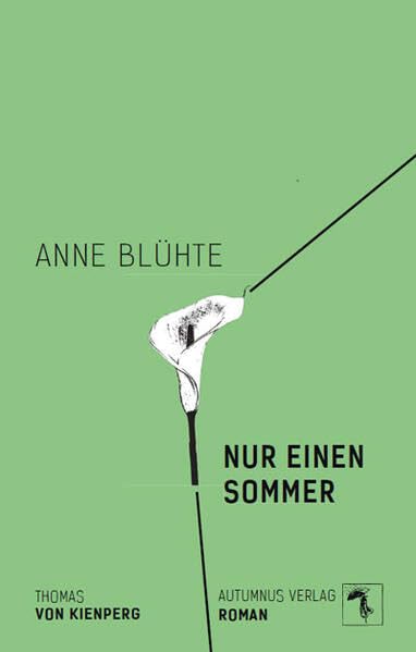 Anne blühte nur einen Sommer Contemporary literature
