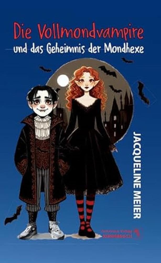 Die Vollmondvampire und das Geheimnis der Mondhexe Novels & Short Stories
