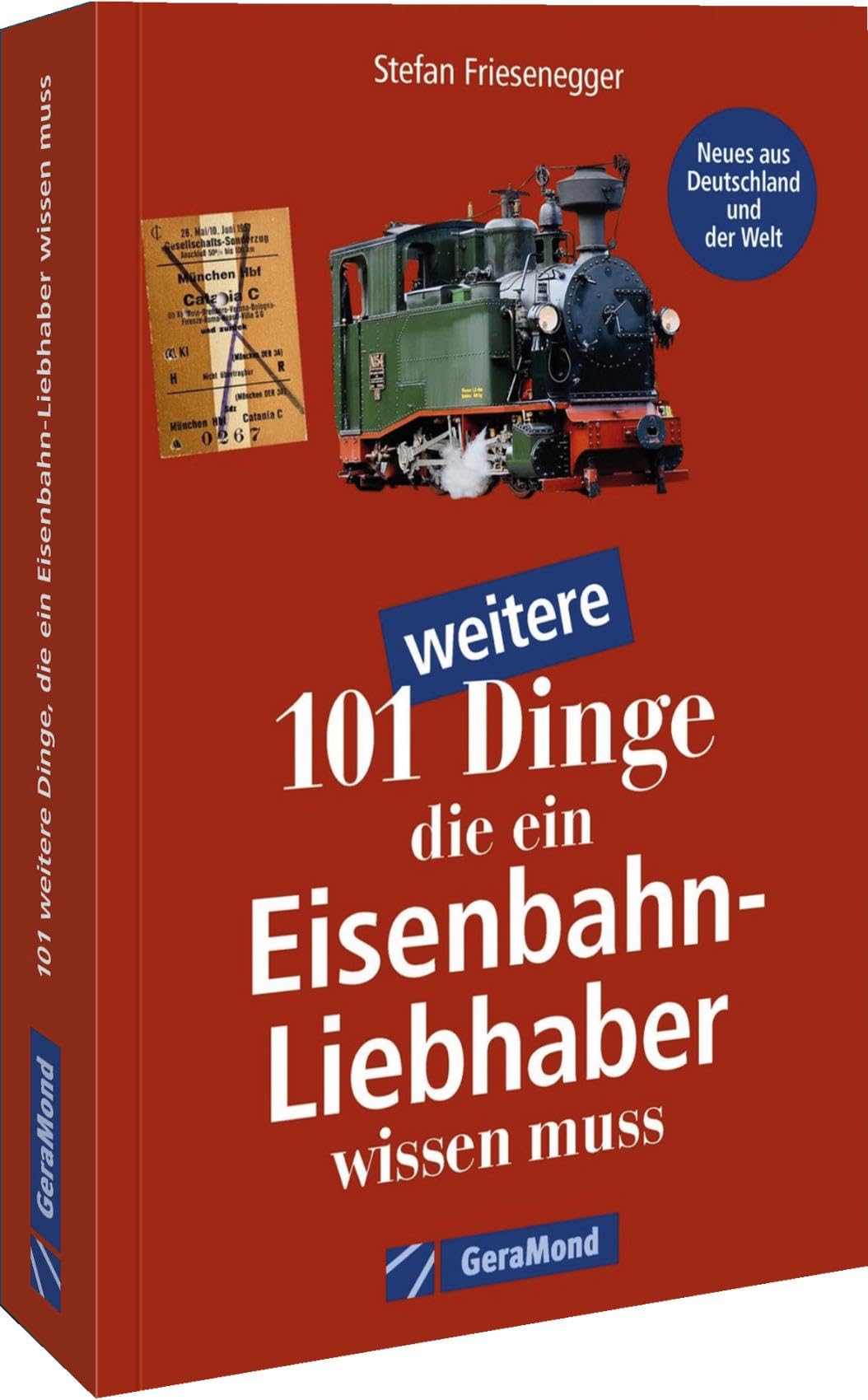 101 weitere Dinge, die ein Eisenbahn-Liebhaber wissen muss Hobbies & Crafts