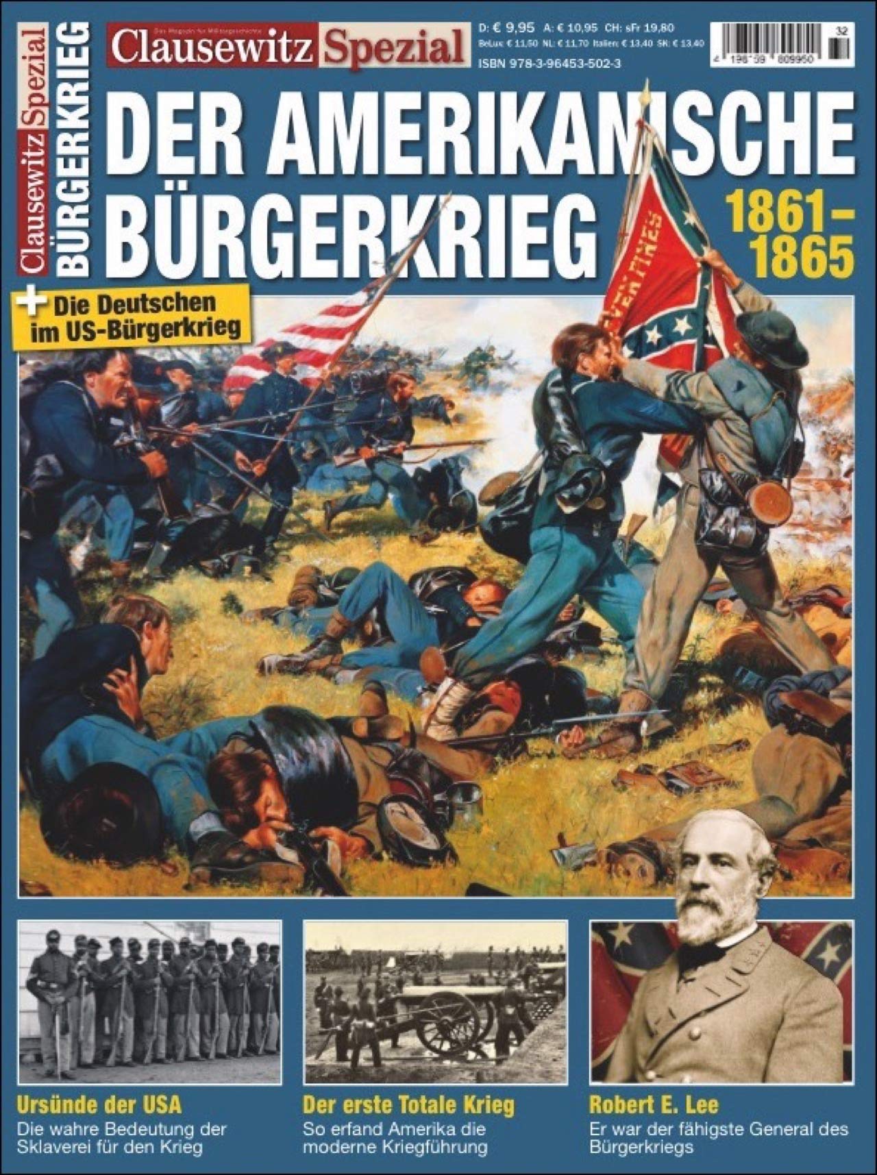 Clausewitz Spezial 32. Der Amerikanische Bürgerkrieg Politics & History