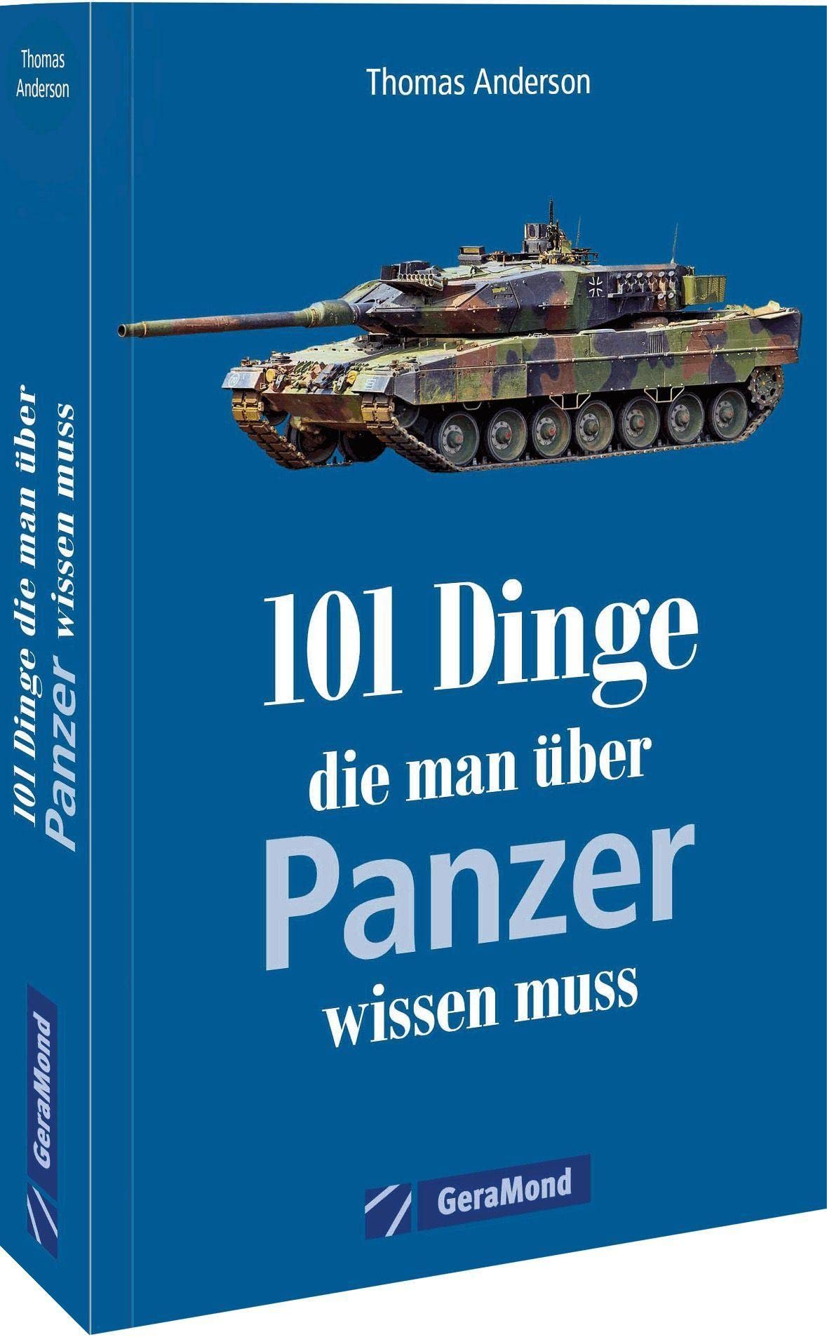 101 Dinge, die man über Panzer wissen muss Leisure, Home & Garden