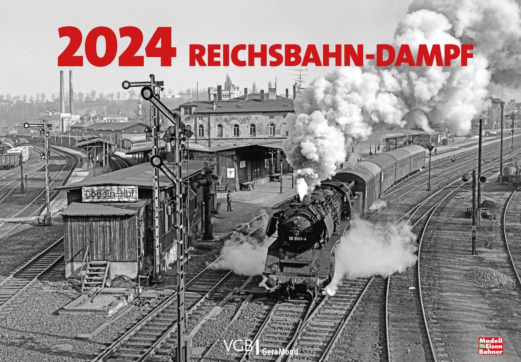 Eisenbahn-Kalender – Reichsbahn-Dampf 2024: Erinnerungen an die DDR-Reichsbahn. Großformat Wandkalender 49x34cm Leisure, Home & Garden