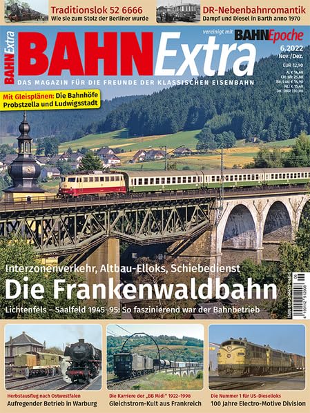 Frankenwaldbahn 1945-95 (Ausgabe 6/2022): Bahn Extra 6/2022 Leisure, Home & Garden