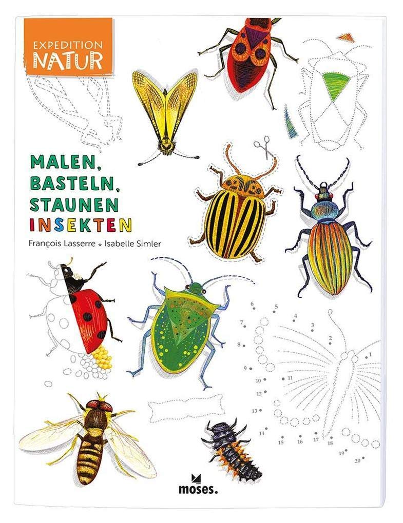 Expedition Natur: Malen, Basteln, Staunen - Insekten Tiptoi & Games