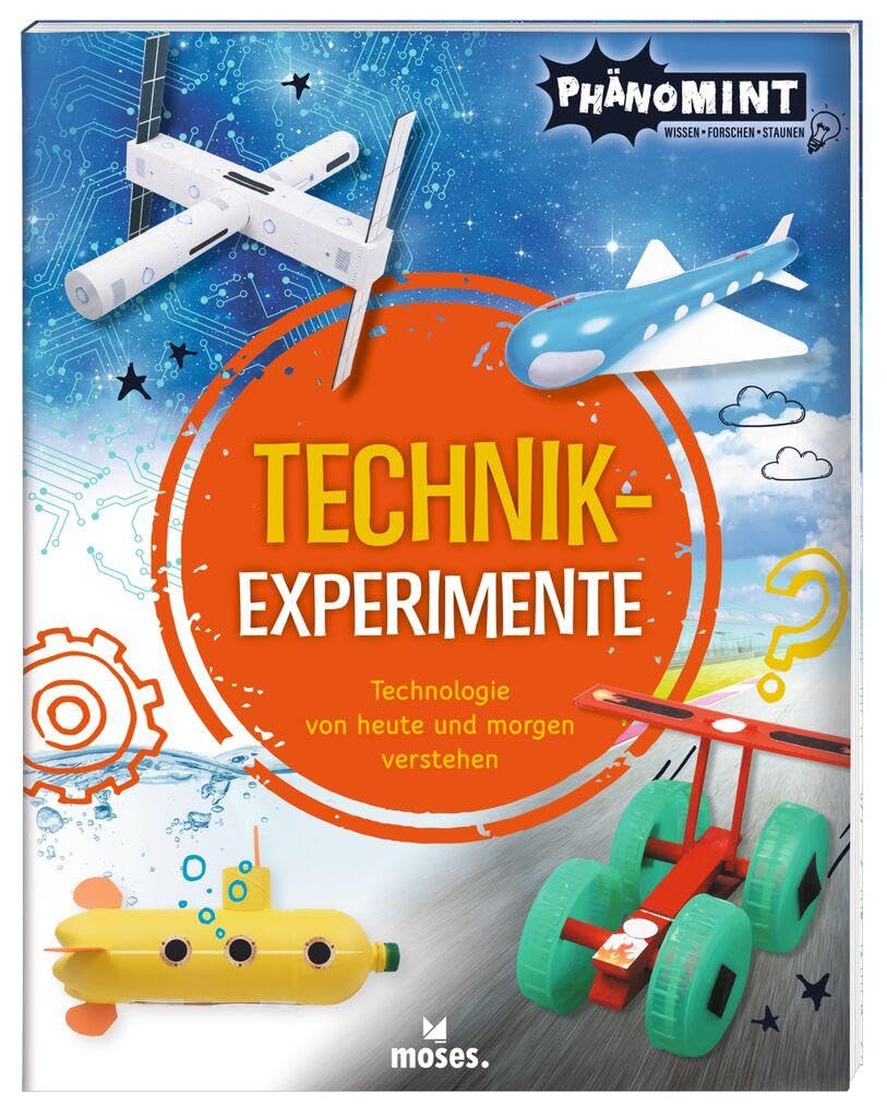 PhänoMINT Technik-Experimente Non-fiction