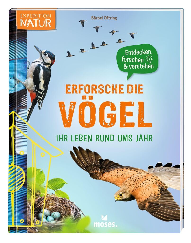 Erforsche die Vögel - Ihr Leben rund ums Jahr Non-fiction