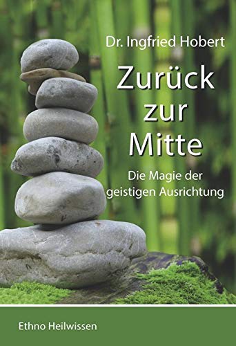 Zurück zu Mitte: Die Magie der geistigen Ausrichtung Health, Nutrition & Fitness
