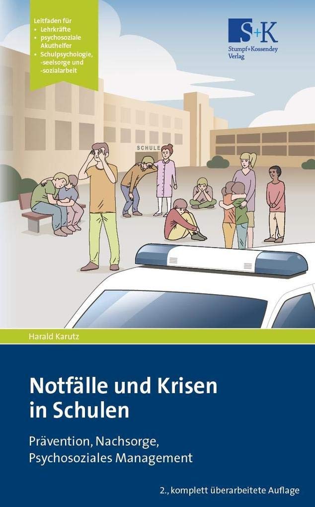 Notfälle und Krisen in Schulen Medicine
